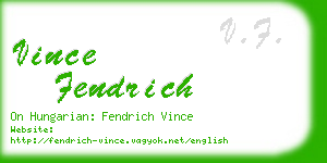 vince fendrich business card